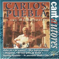 Carlos Puebla y sus Tradicionales - Cuba Va. CD