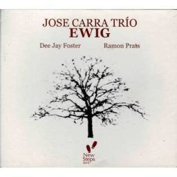 José Carra Trío - Ewig. CD