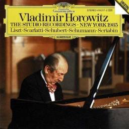 Vladimir Horowitz - The Studio Recordings - New York 1985. Liszt. Scarlatti. Schubert. Schumann. Scriabin. CD