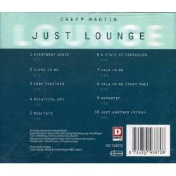 Chevy Martin - Just Lounge. CD