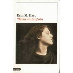 Tierra embrujada - Erin M. Hart