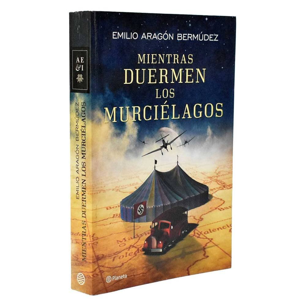 Mientras duermen los murciélagos - Emilio Aragón Bermúdez