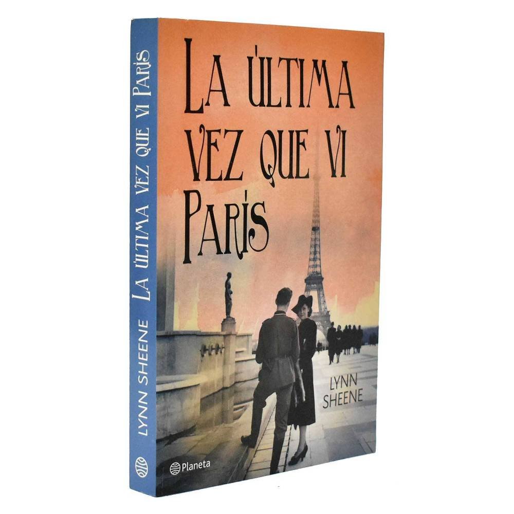 La última vez que vi París - Lynn Sheene