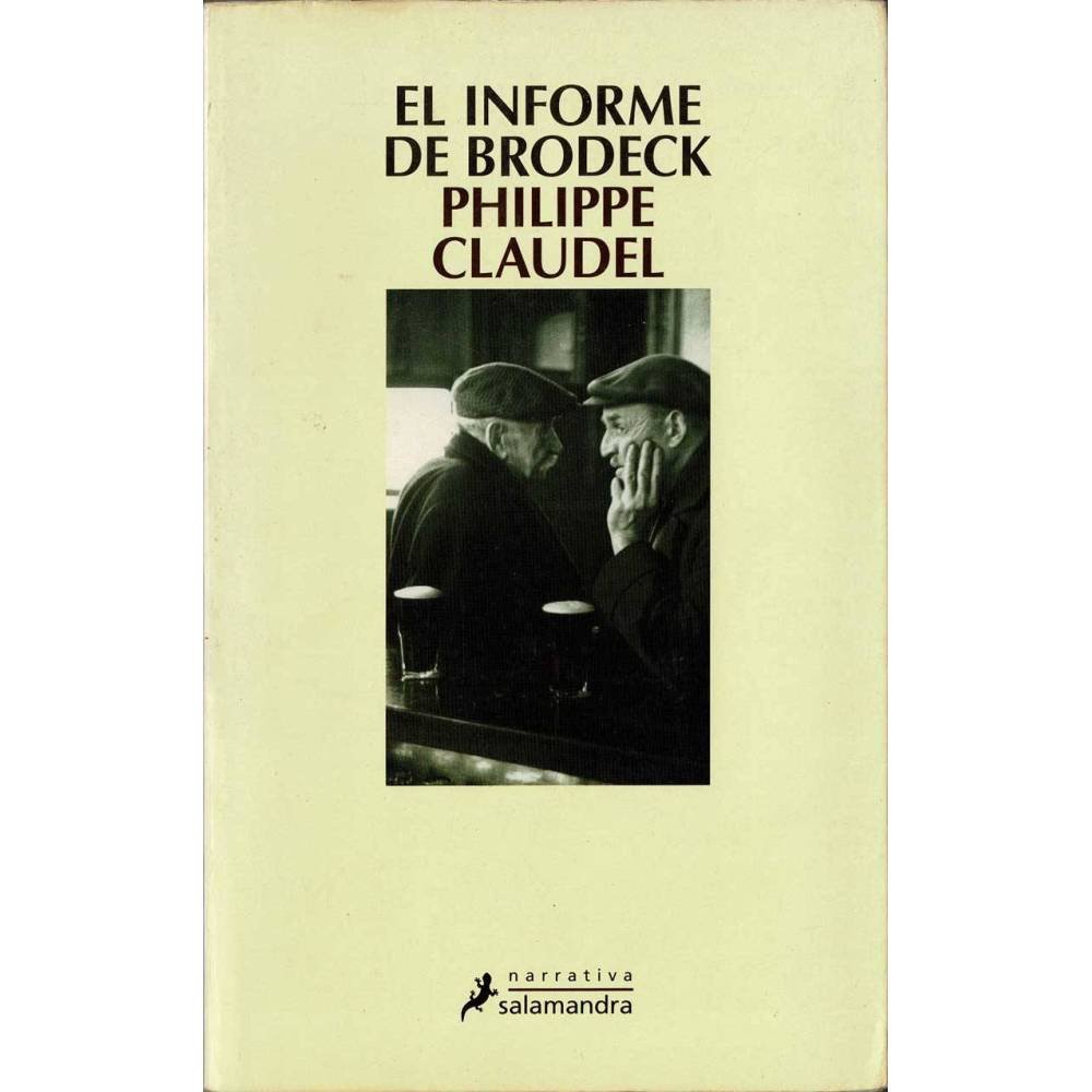 El informe de Brodeck - Philippe Claudel