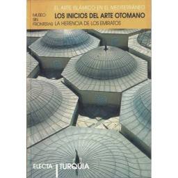 Los inicios del arte otomano. La herencia de los emiratos