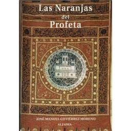 Las Naranjas del Profeta -...