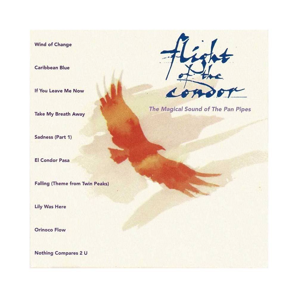 Flight Of The Condor - The Magical Sound Of The Pan Pipes. CD