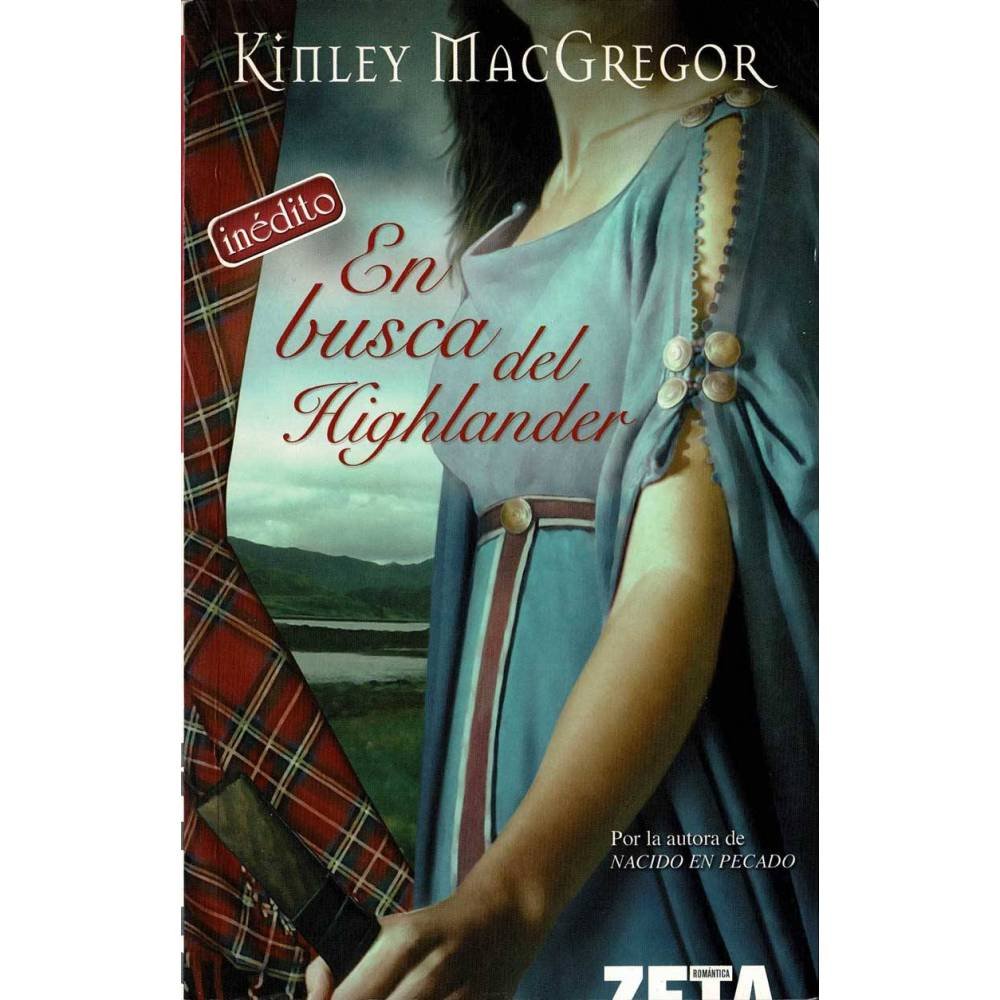 En busca del Highlander - Kinley MacGregor