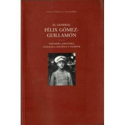 El general Félix...