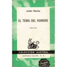 El tema del Hombre - Julián Marías