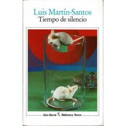 Tiempo de silencio - Luis Martín-Santos