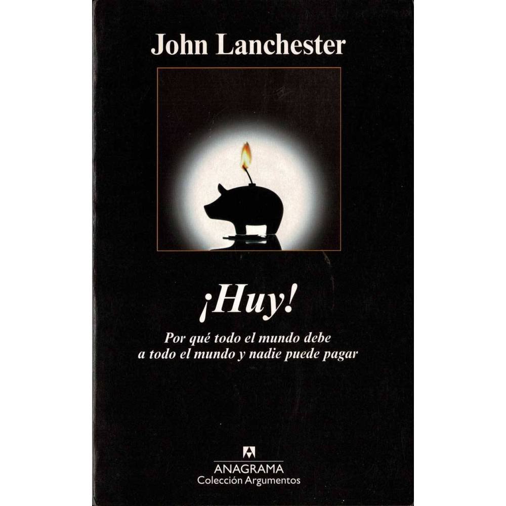 ¡Huy! - John Lanchester