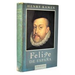 Felipe de España - Henry Kamen