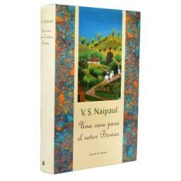 Una casa para el señor Biswas - V. S. Naipaul