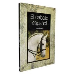 El caballo español. Manual básico - Julia García Rafols