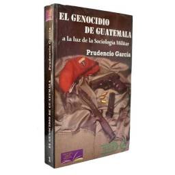 El genocidio de Guatemala a...