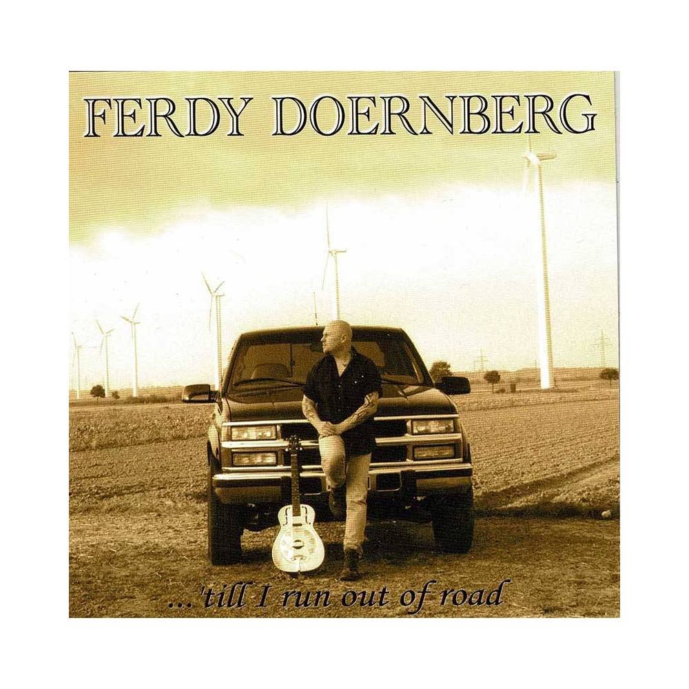 Ferdy Doernberg - 'Till I Run Out Of Road. CD