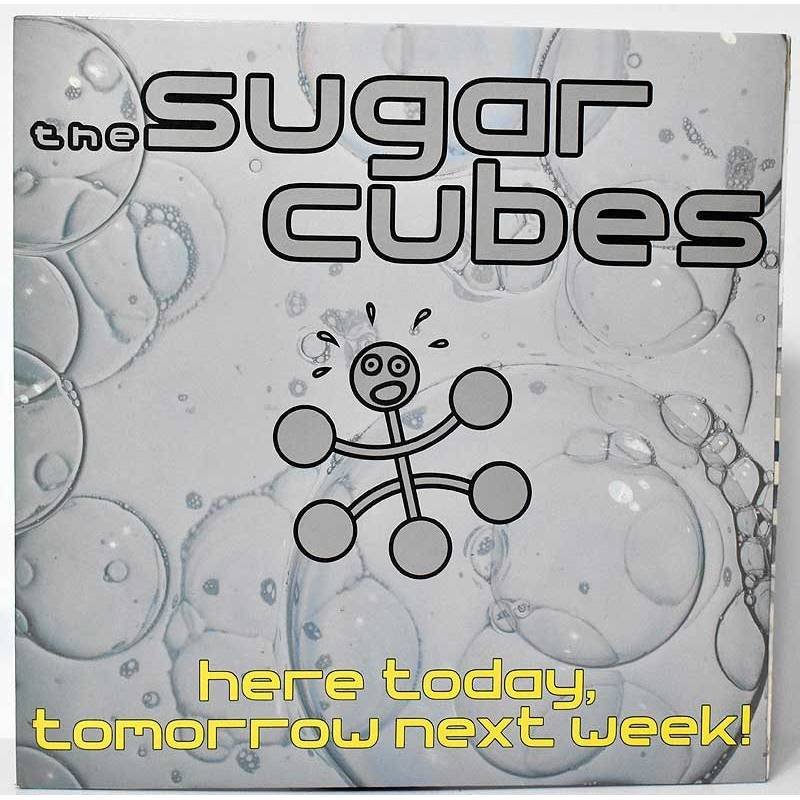 The Sugar Cubes - Here today, tomorrow next week. LP + encarte