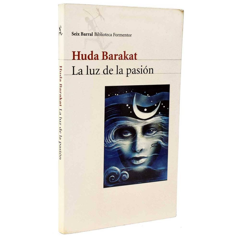 La luz de la pasión - Huda Barakat