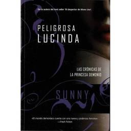 Peligrosa Lucinda. Las crónicas de la Princesa Demonio - Sunny