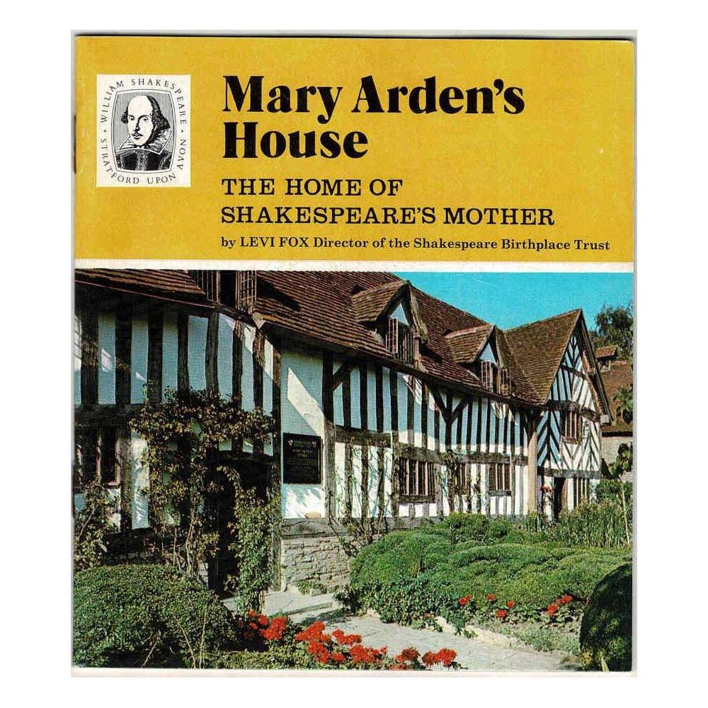 Mary Arden's House. The Home of Shakespeare's Mother - Levi Fox