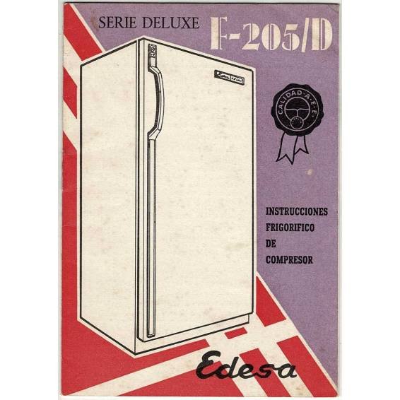 Manual de instrucciones frigorífico Edesa F205/D serie Deluxe 1967