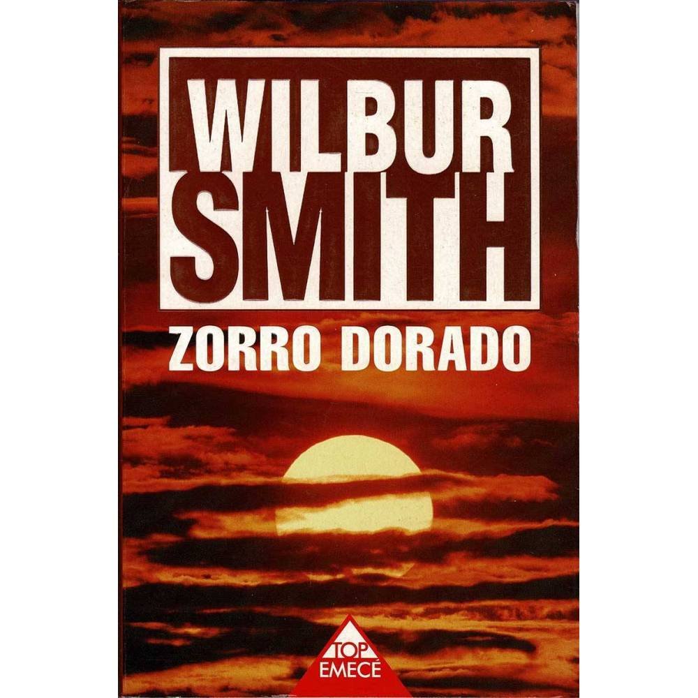 Zorro dorado - Wilbur Smith