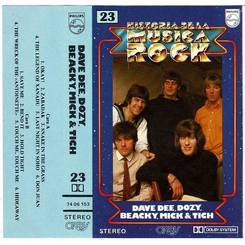 Dave Dee, Dozy, Beacky, Mick & Tich - Historia de la Música Rock 23. Casete