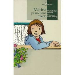 Marina ya no tiene miedo -...