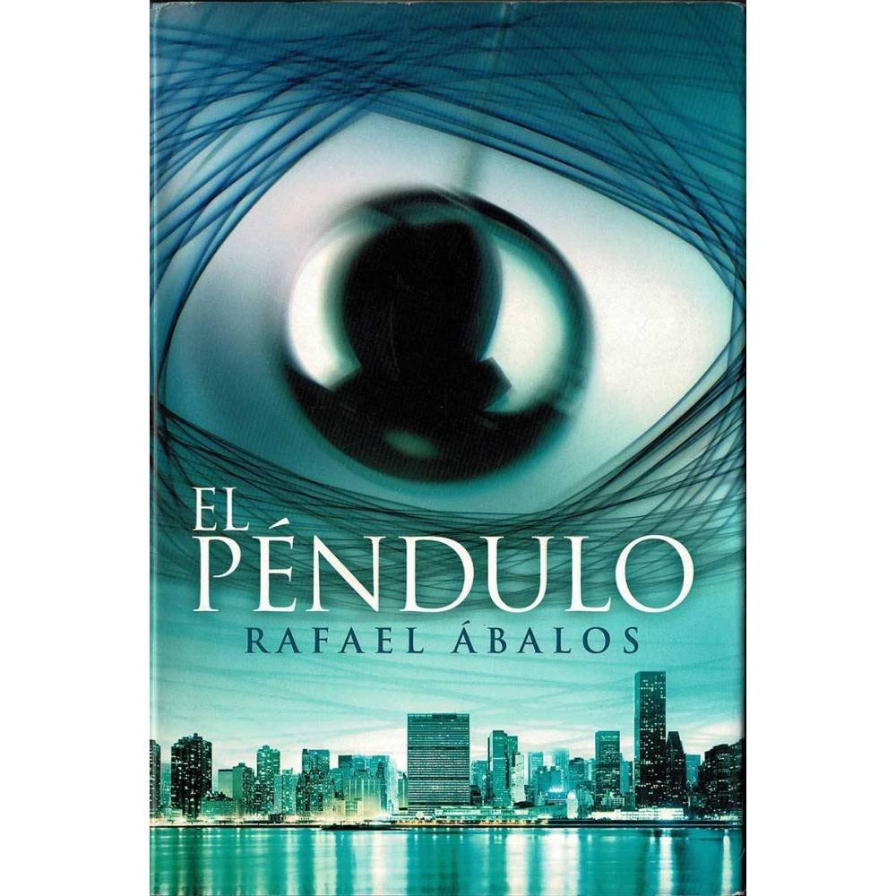 El Péndulo - Rafael Abalos