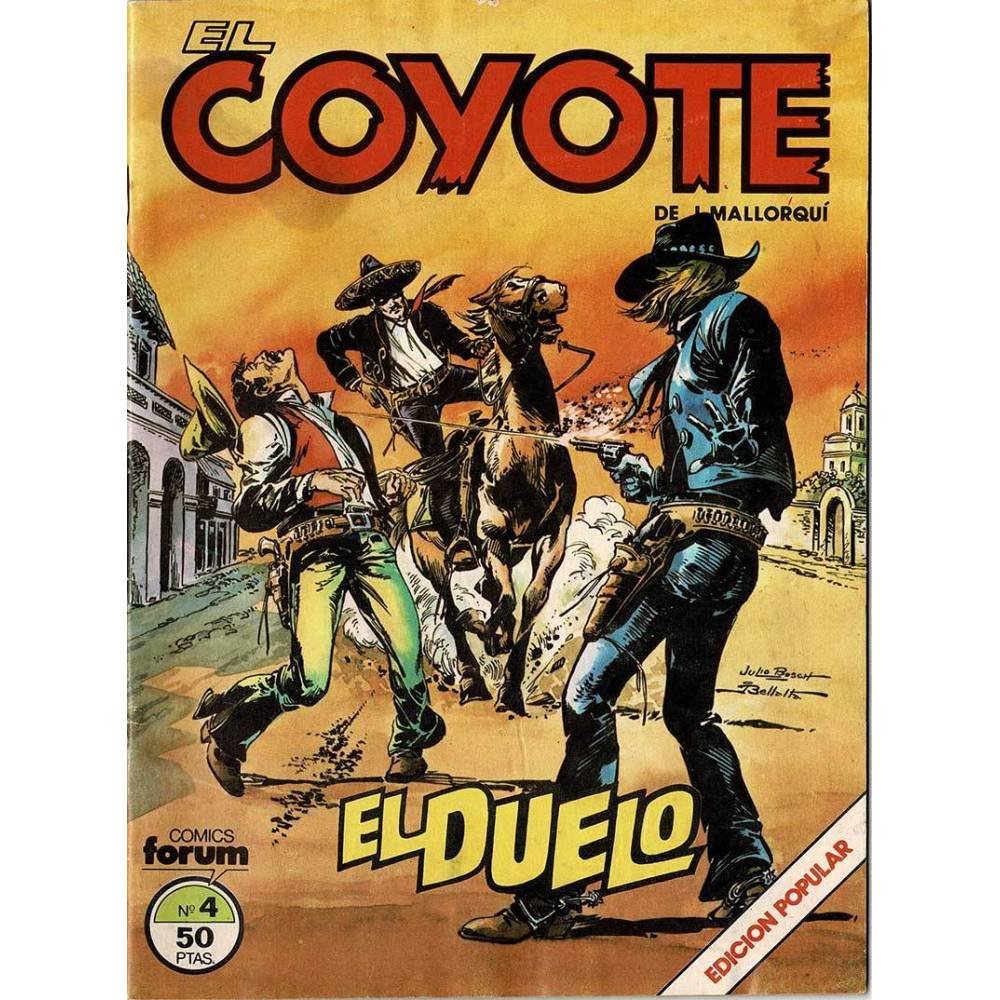 El Coyote No. 4. Edición Popular. El Duelo - J. Mallorquí