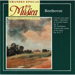 Grandes Épocas de la Música. Beethoven - Trio para piano Op. 97 Archiduque. Cuarteto para cuerda Op. 59. CD