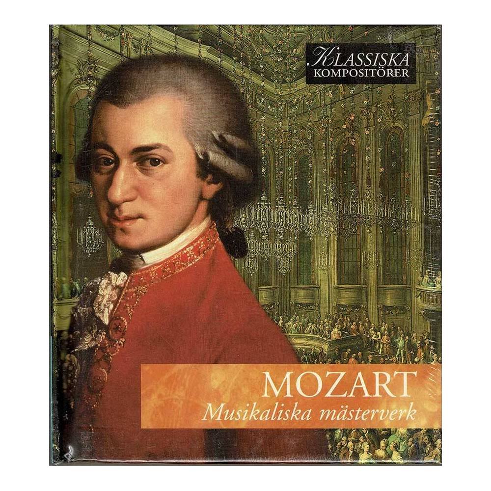 Klassiska Kompositorer. Mozart - Musikaliska mästerverk. Libro-CD