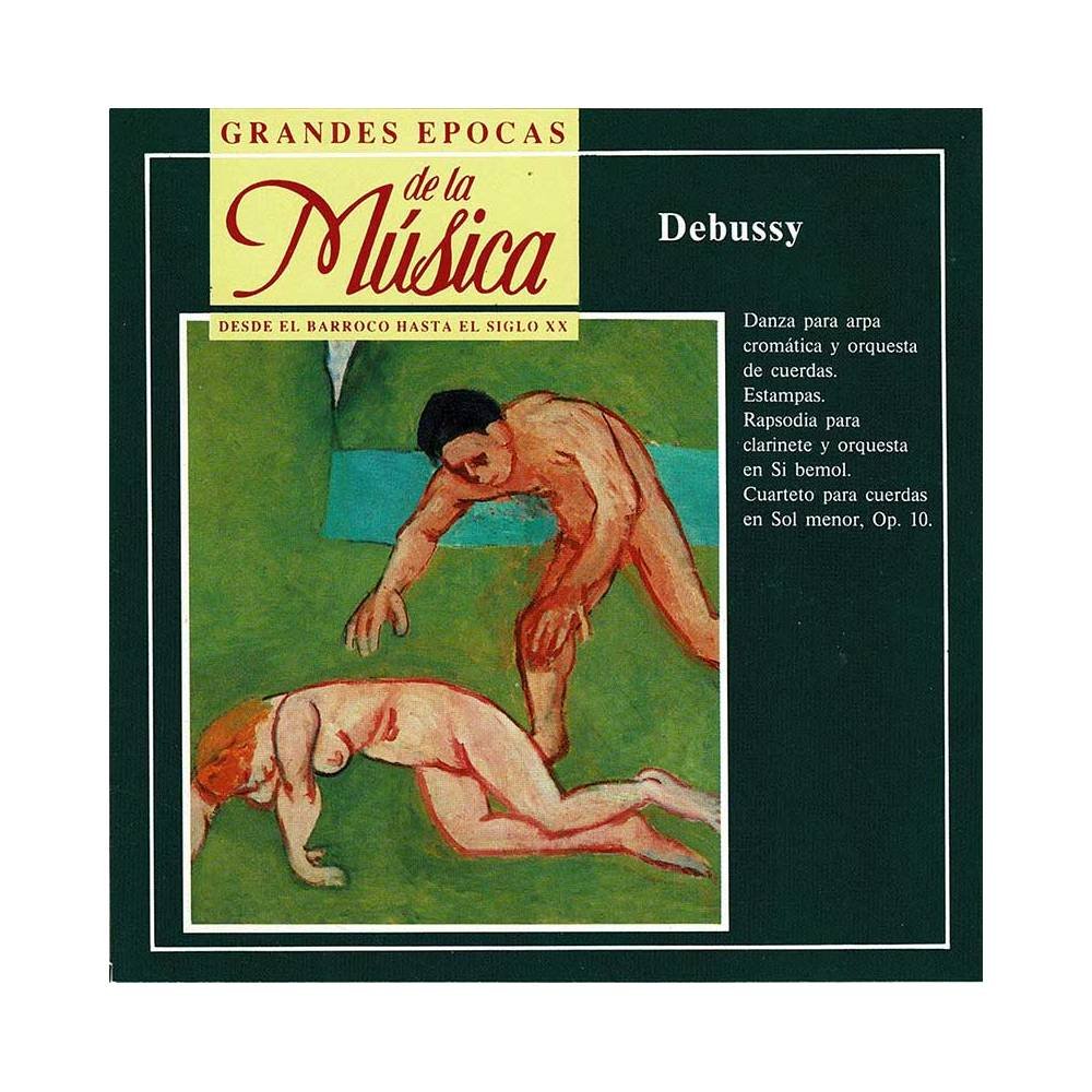 Grandes Épocas de la Música. Debussy - Danza para arpa cromática. Estampas. Rapsodia. CD