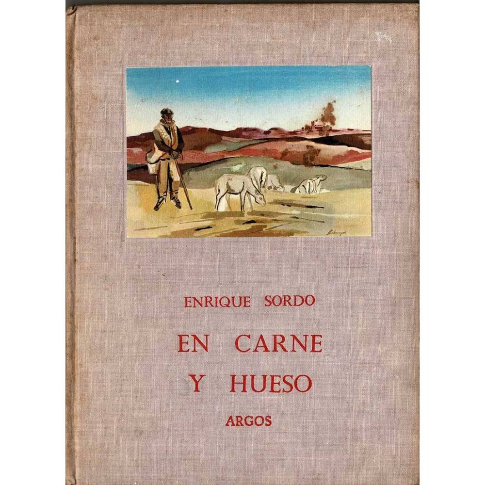 En carne y hueso. Cartas sobre España a una muchacha extrantera - Enrique Sordo