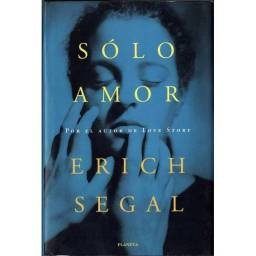 Sólo amor - Erich Segal