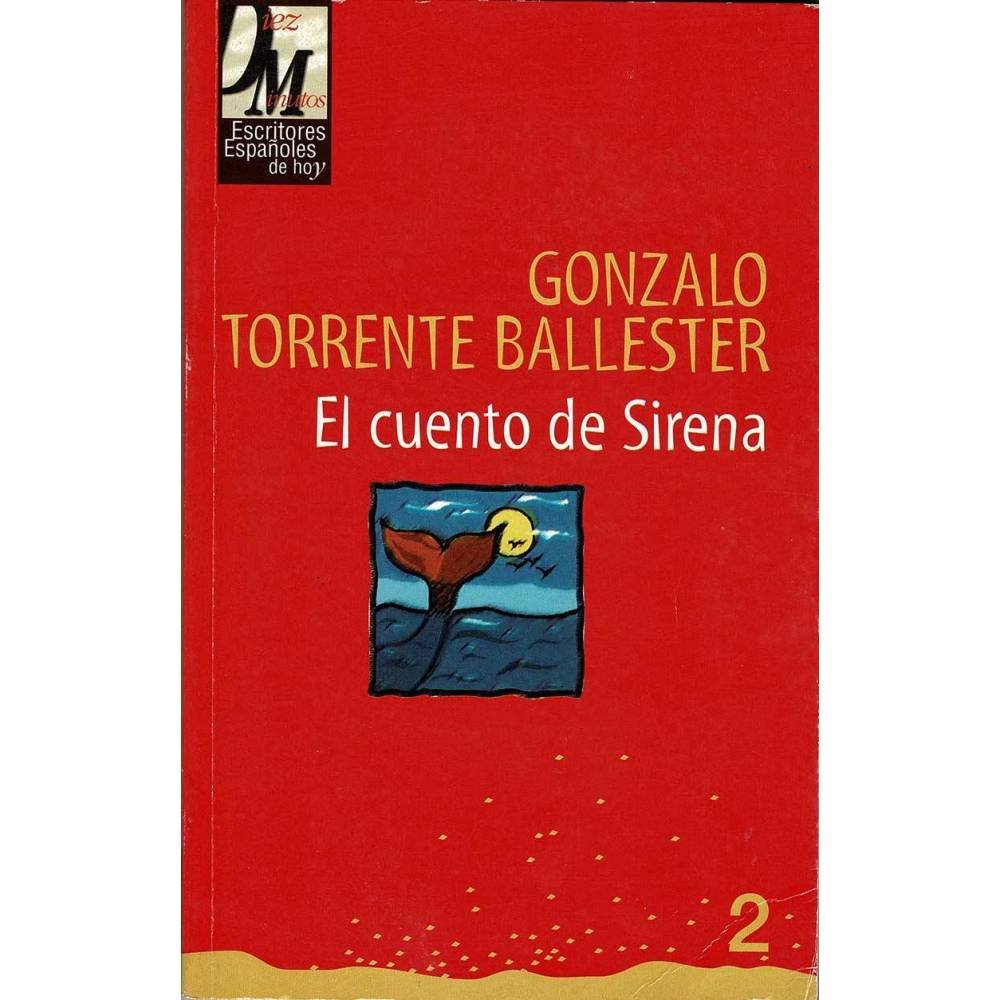 El cuento de Sirena - Gonzalo Torrente Ballester