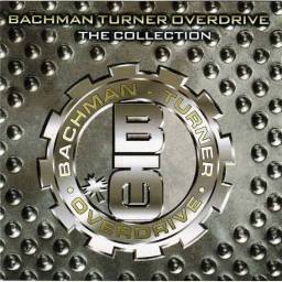 Bachman-Turner Overdrive - The Collection. CD