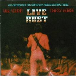 Neil Young & Crazy Horse - Live Rust. CD