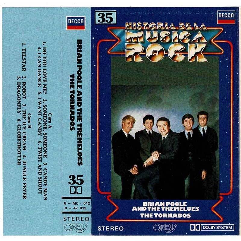 Brian Poole and The Tremeloes The Tornados - Historia de la Música Rock 35. Casete