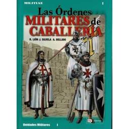 Las Ordenes Militares de Caballería + CD - R. Lión, J. Silvela. A. Bellido