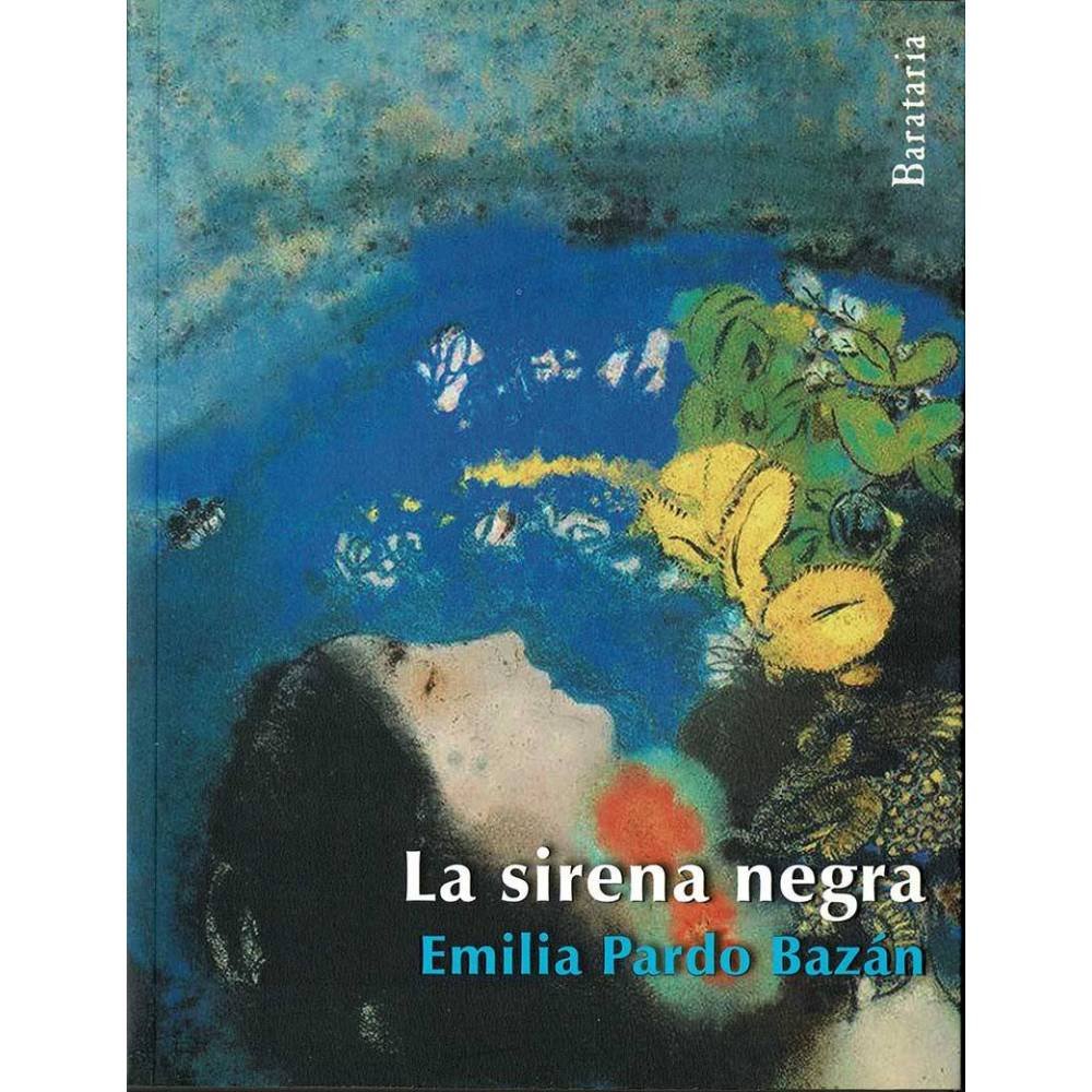 La sirena negra - Emilia Pardo Bazán