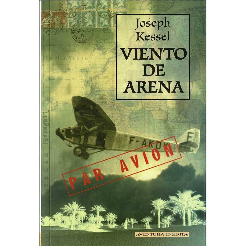 Viento de arena - Joseph Kessel