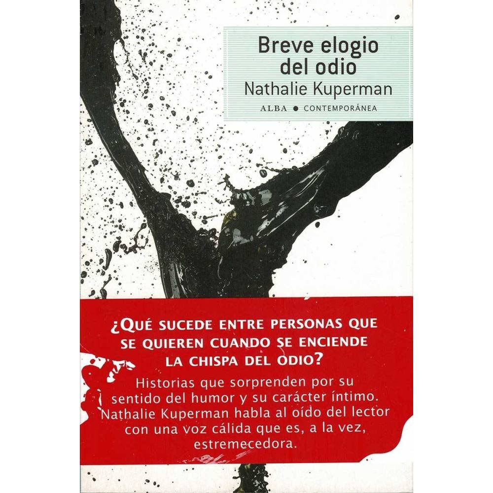 Breve elogio del odio - Nathalie Kuperman