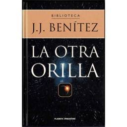 La Otra Orilla - J.J. Benítez