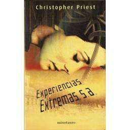 Experiencias Extremas, S.A. - Christopher Priest