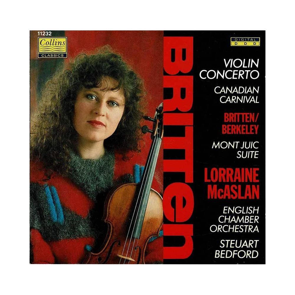 Benjamin Britten - Violin Concerto, Canadian Carnival, Mont Juic Suite. CD