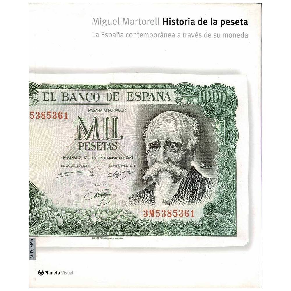 Historia de la peseta - Miguel Martorell