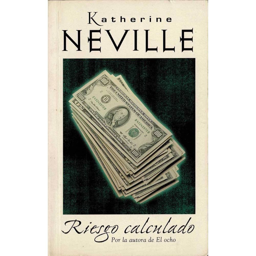 Riesgo calculado - Katherine Neville