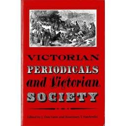 Victorian Periodicals and Victorian Society - J.Don Vann, Rosemary T. VanArsdel (eds.)